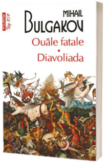 Ouale fatale. Diavoliada (Colectia top 10+)