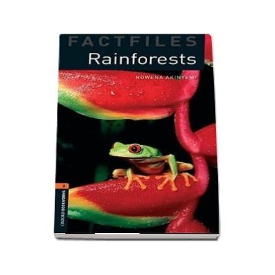 Oxford Bookworms Library Factfiles Level 2. Rainforests