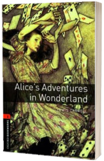Oxford Bookworms Library. Level 2. Alices Adventures in Wonderland