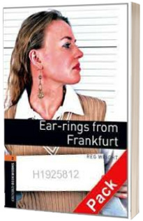Oxford Bookworms Library Level 2. Ear-rings from Frankfurt audio CD pack