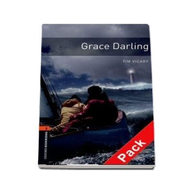 Oxford Bookworms Library. Level 2. Grace Darling audio CD pack