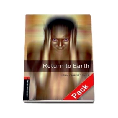 Oxford Bookworms Library Level 2. Return to Earth audio CD pack