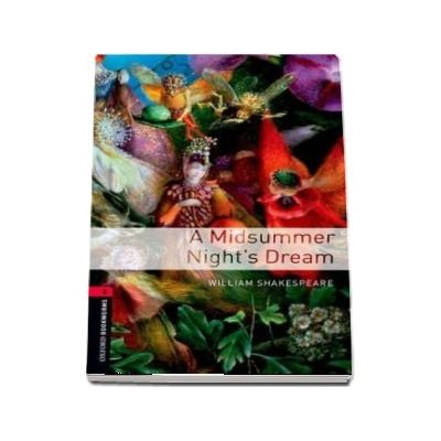 Oxford Bookworms Library: Level 3:: A Midsummer Nights Dream audio CD pack