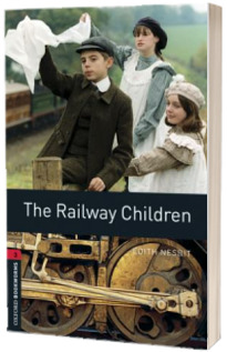 Oxford Bookworms Library Level 3. The Railway Children audio pack