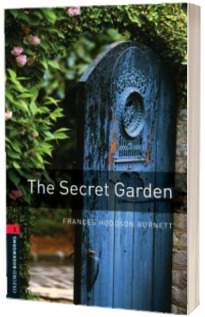 Oxford Bookworms Library Level 3. The Secret Garden