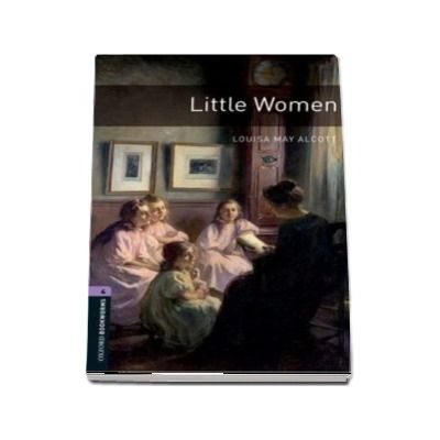 Oxford Bookworms Library Level 4. Little Women. Book