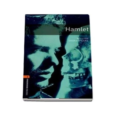 Oxford Bookworms Library. Stage 2. Hamlet. 700 Headwords