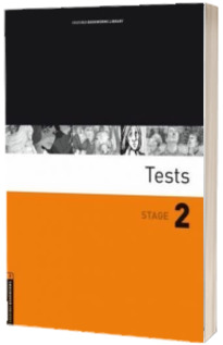 Oxford Bookworms Library. Stage 2. Tests: 700 Headwords
