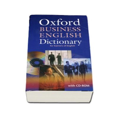 Oxford Business English Dictionary for learners of English Dictionary and CD-ROM Pack  - Format, Paperback