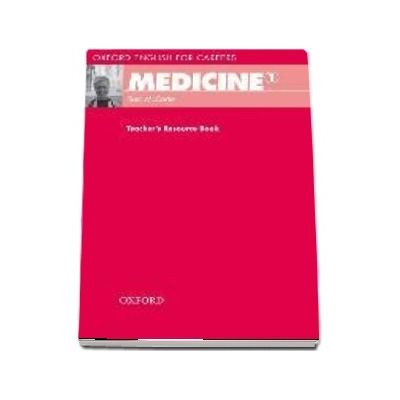 Oxford English for Careers. Medicine 1. Teachers Resource Book