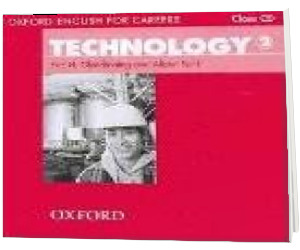 Oxford English for Careers. Technology 2. Class Audio CD