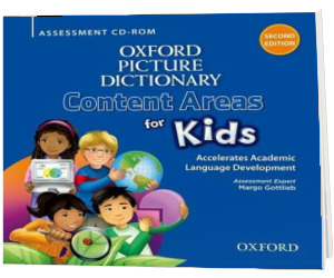 Oxford Picture Dictionary Content Areas for Kids. Assessment CD-ROM