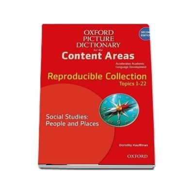 Oxford Picture Dictionary for the Content Areas. Reproducible Social Studies. People and Places