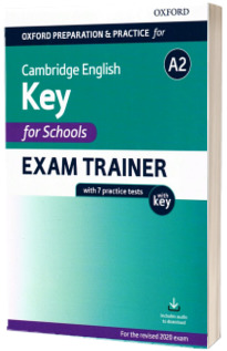 Oxford Preparation and Practice for Cambridge English: A2 Key for Schools Exam Trainer with Key