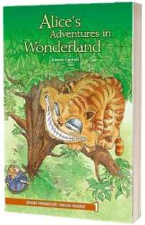 Oxford Progressive English Readers. Grade 1. Alices Adventures in Wonderland
