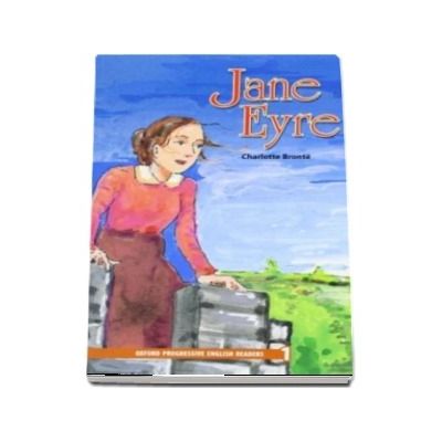 Oxford Progressive English Readers Grade 1. Jane Eyre. Book