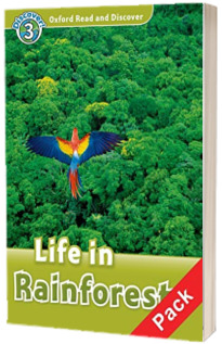 Oxford Read and Discover Level 3. Life in Rainforests. Audio CD Pack