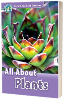 Oxford Read and Discover: Level 4: All About Plants Audio CD Pack