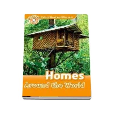 Oxford Read and Discover: Level 5: Homes Around the World