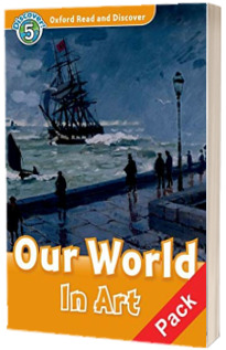 Oxford Read and Discover Level 5. Our World in Art. Audio CD Pack