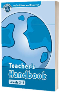 Oxford Read and Discover Levels 3-6. Teachers Handbook