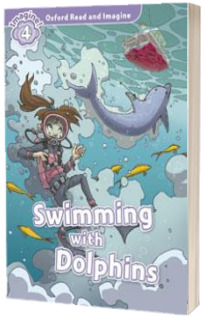 Oxford Read and Imagine. Level 4. Swimming With Dolphins audio CD pack