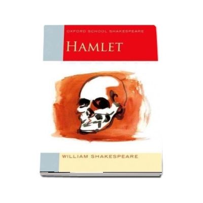 Oxford School Shakespeare. Hamlet