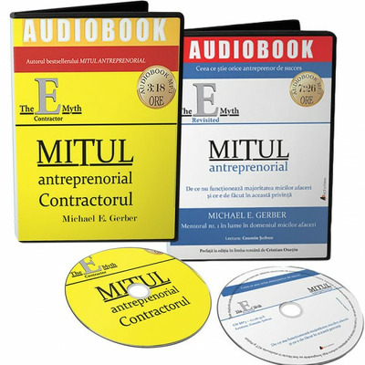 Pachet audiobookuri. Mitul antreprenorial si mitul antreprenorial, contractorul