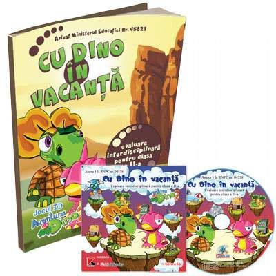 Pachet educational - Cu Dino in vacanta clasa a II-a. Evaluare interdisciplinara si joc educativ 3D, Aventura Dino 2 (Contine CD cu soft educational)