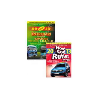 Pachet legislatie rutiera pentru profesionisti. Chestionare auto 2013 pentru categoriile C, CE, D, C1, D1 si Noul cod rutier 2013 pe intelesul tuturor