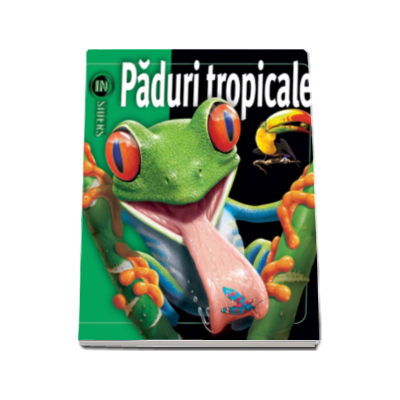 Paduri tropicale - Insiders