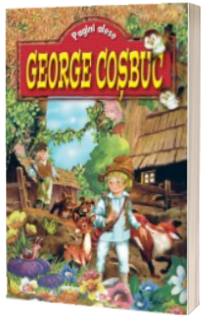 Pagini alese - George Cosbuc - Editie ilustrata