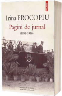 Pagini de jurnal (1891-1950) -  Traducere din limba franceza, introducere, note si comentarii de Georgeta Filitti