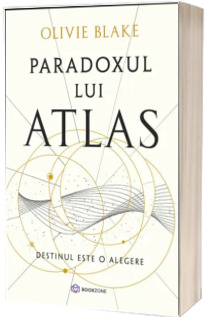 Paradoxul lui Atlas. Destinul este o alegere