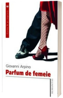 Parfum de femeie - Giovanni Arpino
