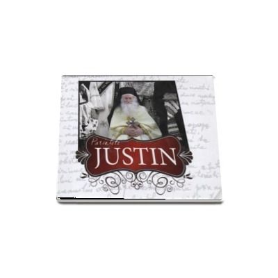 Parintele Justin. Album fotografic