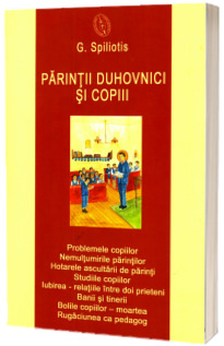 Parintii duhovnici si copiii Parintii duhovnici si copiii