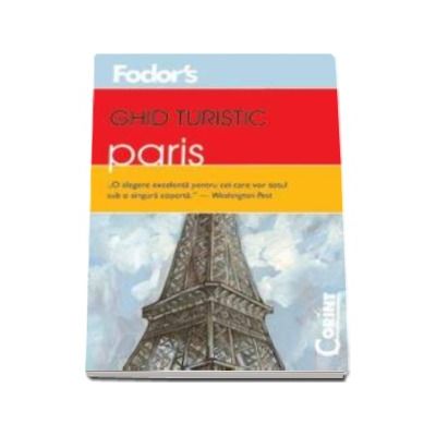 Paris - ghid turistic (Fodors)