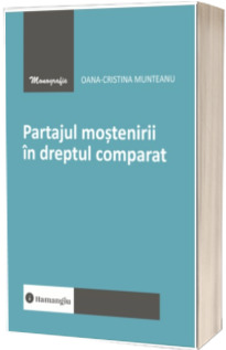 Partajul mostenirii in dreptul comparat