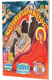 Pateric pentru cei mici. Nasterea lui Hristos