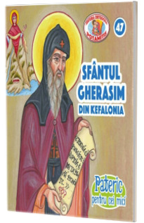 Pateric pentru cei mici. Sf. Gherasim din Kefalonia