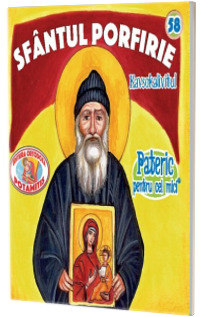 Pateric pentru cei mici. Sf. Porfirie Kavsokalivitul