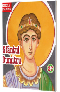Pateric pentru cei mici. Sfantul Dumitru