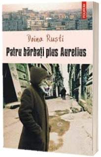 Patru barbati plus Aurelius Patru barbati plus Aurelius