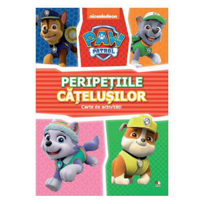 Patrula Catelusilor. Peripetiile Catelusilor. Carte de activitati
