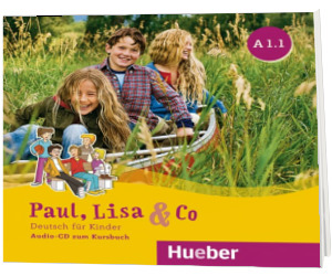 Paul, Lisa und Co A1.1 Audio CD Deutsch fur Kinder