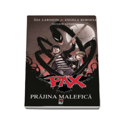 Pax - Prajina malefica