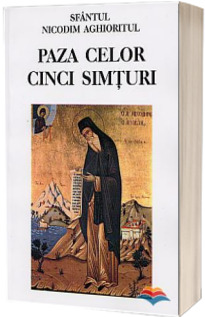 Paza celor cinci simturi