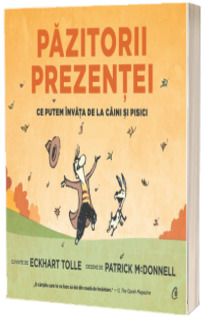 Pazitorii prezentei Pazitorii prezentei