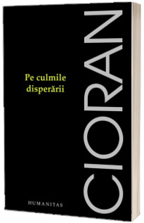 Pe culmile disperarii Pe culmile disperarii